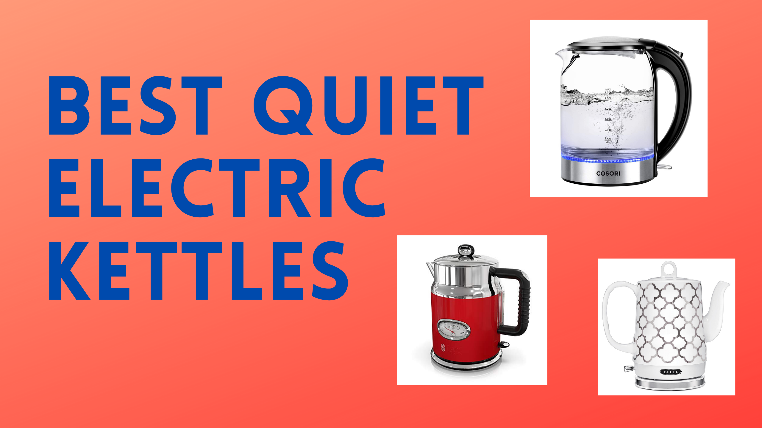 quietest electric kettle